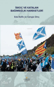 İskoç ve Katalan Bağımsızlık Hareketleri