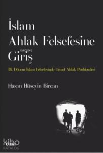 İslam Ahlak Felsefesine Giriş