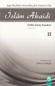İslam Akaidi II; İslam İnanç Esasları