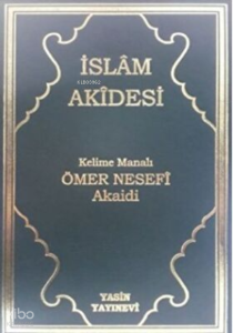 İslam Akidesi Kelime Manalı