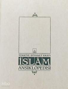 İslam Ansiklopedisi 40. Cilt (Ciltli); (Tanzimat - Teveccüh)