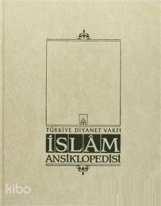 İslam Ansiklopedisi Cilt: 11 Elbistan Eymir