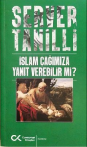 İslam Çağımıza Yanıt Verebilir mi?