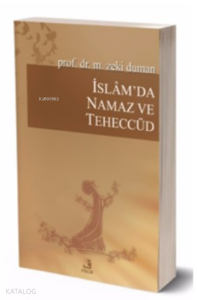 İslam’da Namaz ve Teheccüd