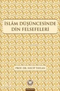 İslam Düşüncesinde Din Felsefeleri