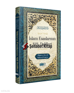 İslam Esaslarının Akli Delilleri (Ciltli)