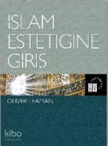 İslam Estetiğine Giriş