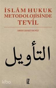 İslam Hukuk Metodolojisinde Te'vil