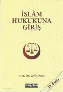 İslâm Hukukuna Giriş