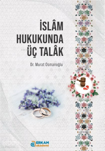 İslam Hukukunda Üç Talak