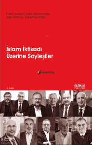 İslam İktisadı Üzerine Söyleşiler