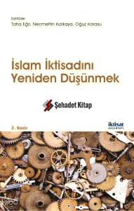 İslam İktisadını Yeniden Düşünmek