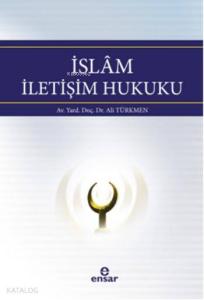 İslam İletişim Hukuku
