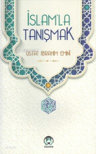 İslam’la Tanışmak