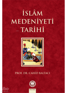 İslam Medeniyeti Tarihi