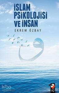İslam Psikolojisi ve İnsan