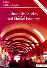 İslam Sivil Socaity And Market Economy