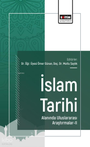 İslam Tarihi Alanında Uluslararası Araştırmalar - 2