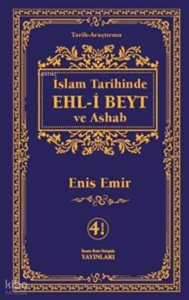 İslam Tarihinde Ehl-i Beyt ve Ashab