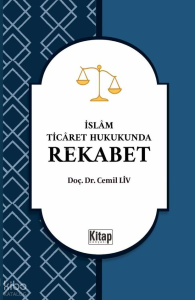 İslam Ticaret Hukukunda Rekabet
