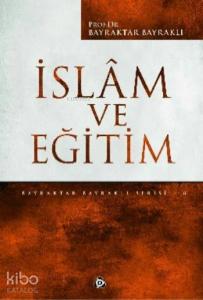 İslam Ve Eğitim