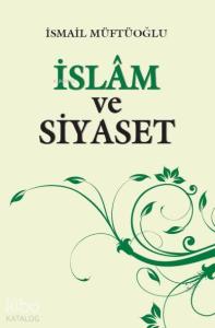İslam ve Siyaset