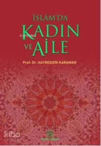 İslam'da Kadın ve Aile