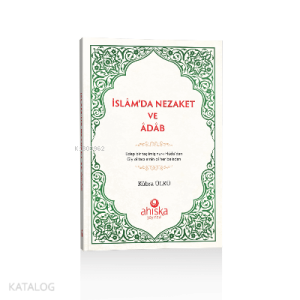 İslamda Nezaket Ve Adap