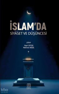 İslam'da Siyaset ve Düşüncesi