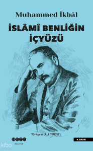 İslami Benliğin İçyüzü