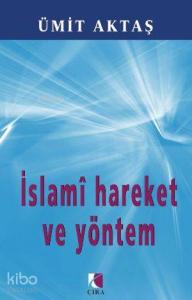 İslami Hareket ve Yöntem