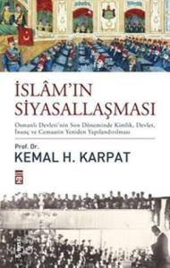 İslâm'ın Siyasallaşması