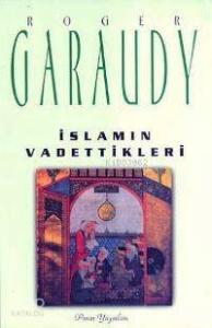 İslam'ın Vadettikleri