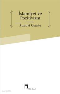 İslamiyet ve Pozitivizm