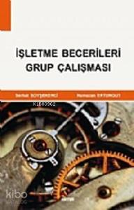 İşletme Becerileri Grup Çalışması