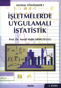 İşletmelerde Uygulamalı İstatistik