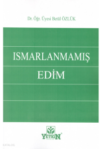 Ismarlanmamış Edim