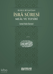 İsra Suresi Meâl ve Tefsiri