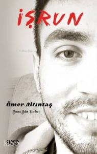 İşrun; Yirmi Yılın Şiirleri