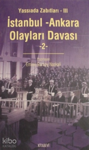 İstanbul - Ankara Olayları Davası Cilt: 2