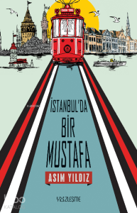 İstanbul’da Bir Mustafa