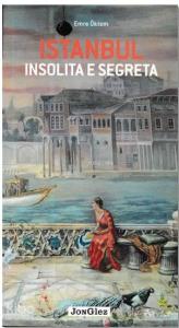 İstanbul İnsolita E Segreta