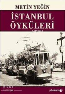 İstanbul Öyküleri
