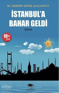 İstanbul'a Bahar Geldi