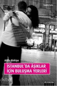 İstanbul'da Açıklar İçin Buluşma Yerleri