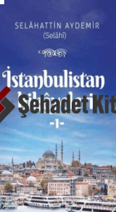 İstanbulistan Hikâyleri - 1