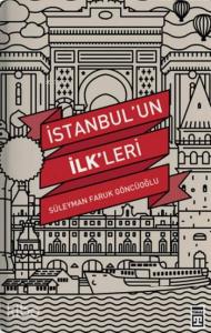 İstanbul'un İlkleri