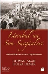 İstanbul'un Son Sürgünleri