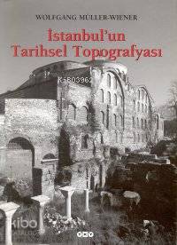 İstanbul'un Tarihsel Topografyası