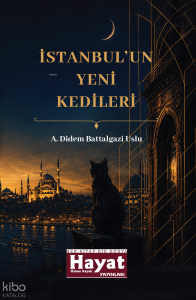 İstanbul'un Yeni Kedileri